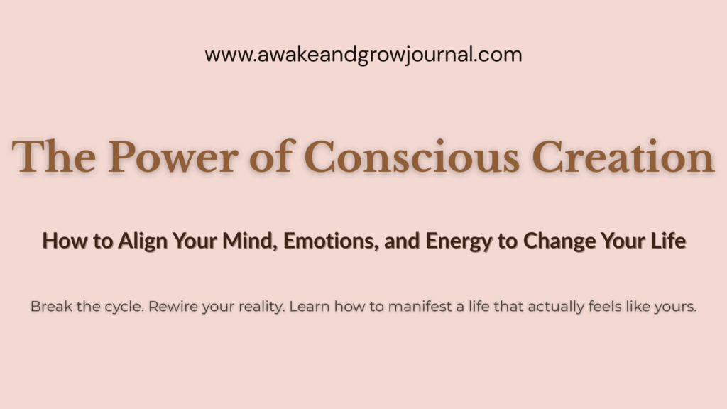 Pink and brown blog header for “The Power of Conscious Creation” article, featuring minimalist design and soft feminine colors.