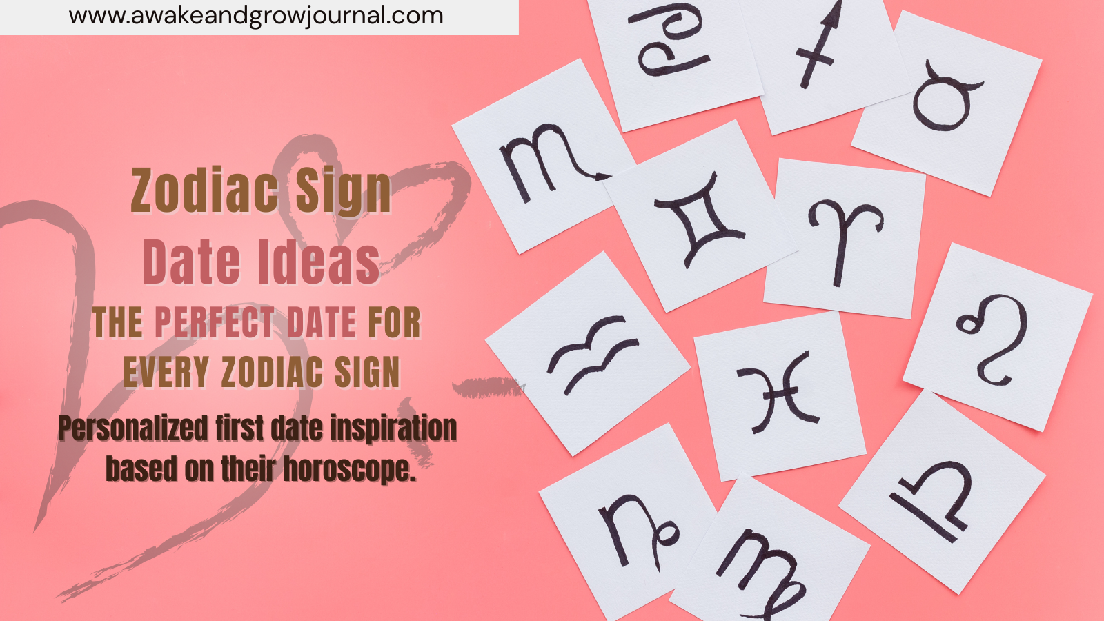 Illustrated blog header showing zodiac symbols on pink background with text about astrology-based first date ideas.